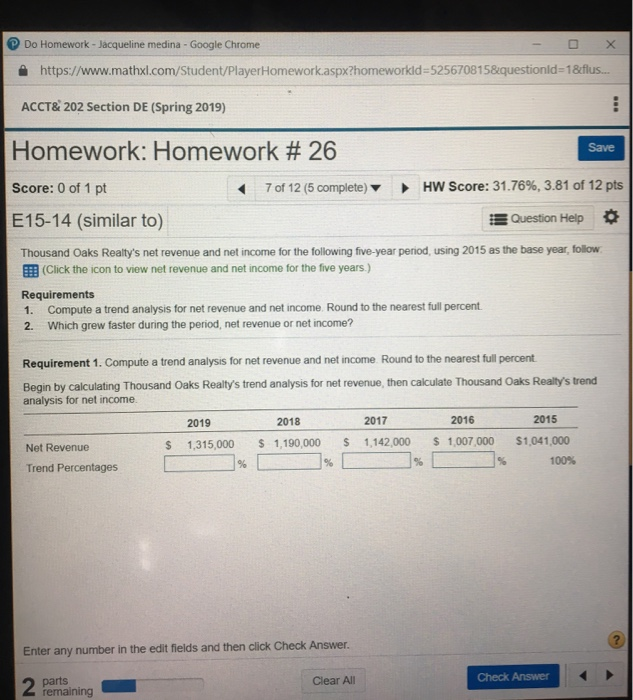  P Do Homework- Jacqueline medina - Google Chrome X https://www.mathxl.com/Student/PlayerHomework.aspx?homeworkld-5256708158questionld-18flus.. ACCT&202