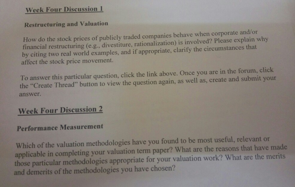 Week Four Discussion 1 Restructuring and Valuation How do the stock
