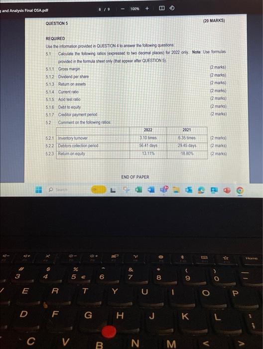  REQUIRED Use the information provided in QUESTION 4 to answor the