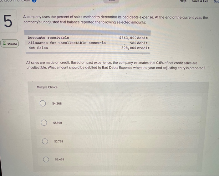  Help Save & Exit Sut 5 A company uses the percent