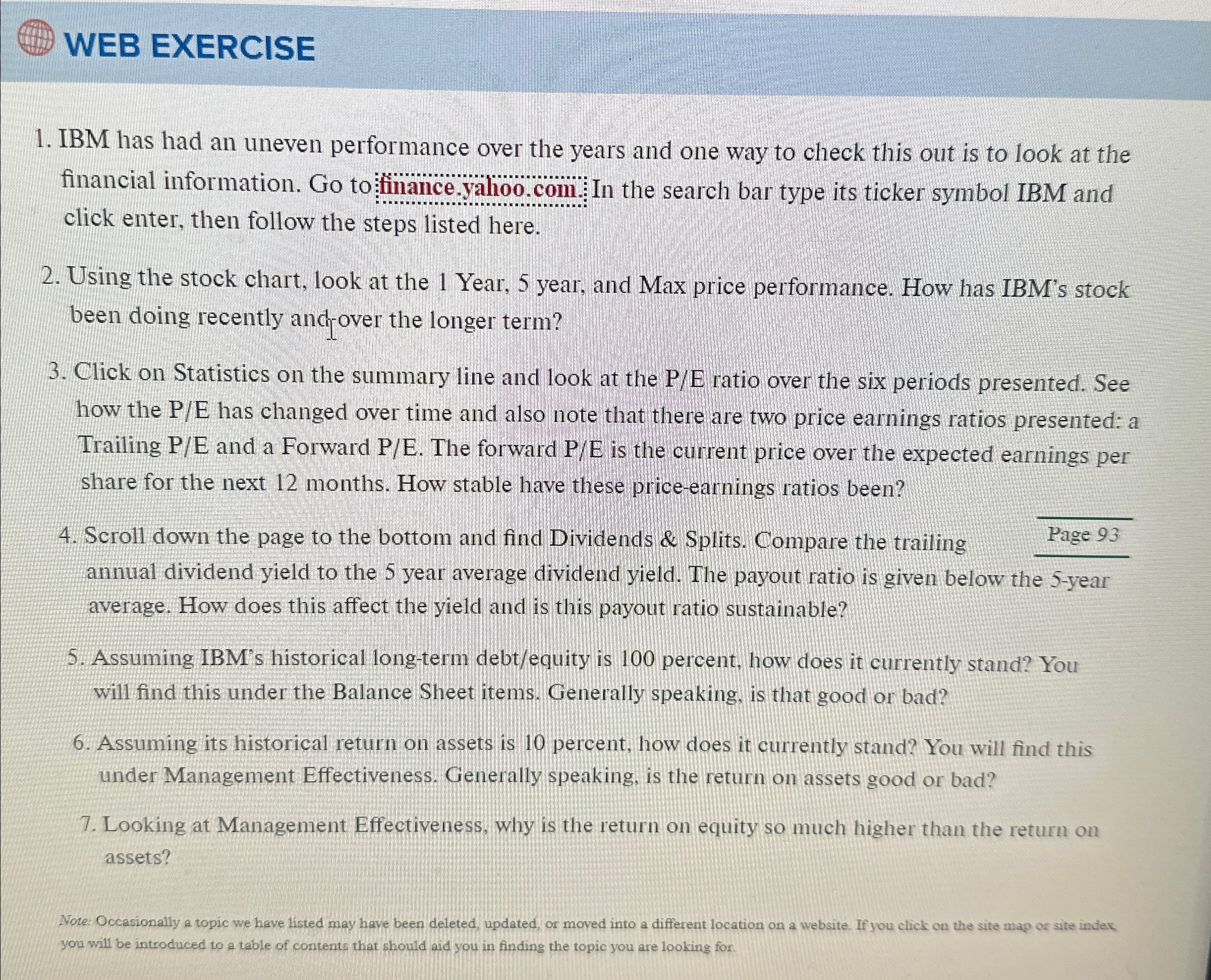  WEB EXERCISE IBM has had an uneven performance over the years
