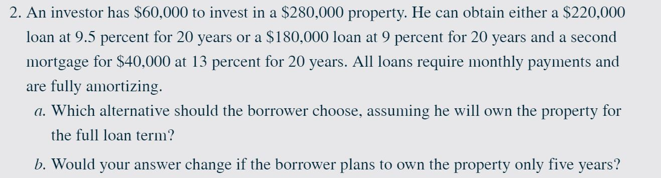 PLEASE SHOW HOW TO SET UP IN EXCEL. 2. An investor has