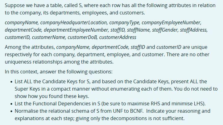  Suppose we have a table, called S, where each row has