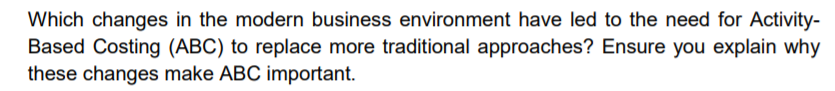 How to do this question? Which changes in the modern business
