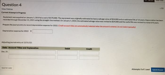  wa -15 Question 4 View Policies Current Attempt in Progress Equipment