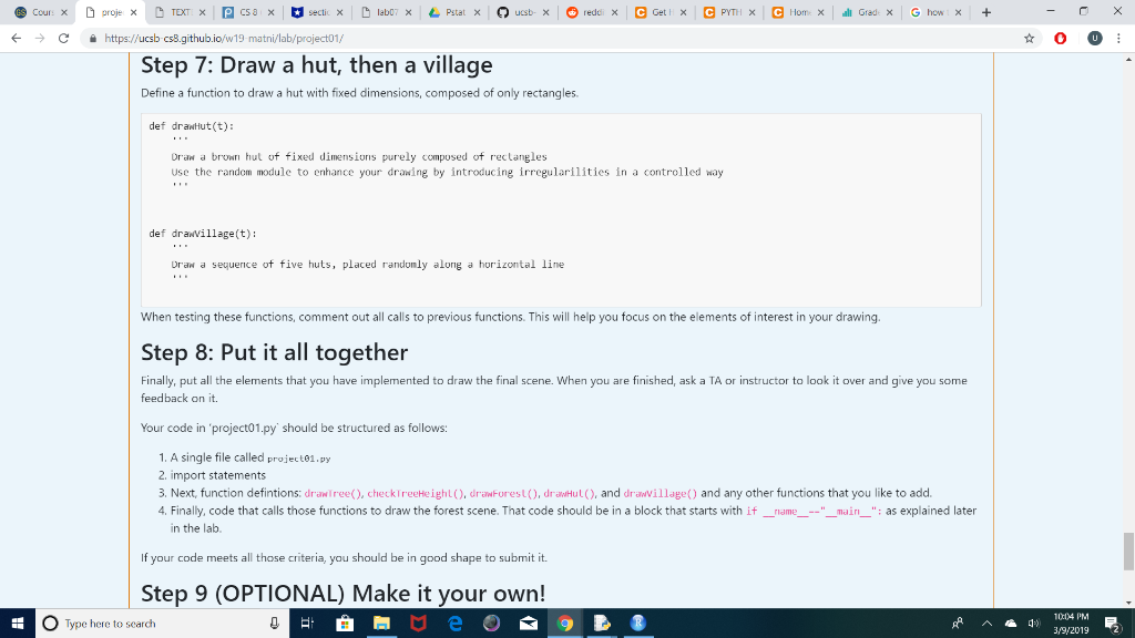 collection of huts placed randomly along a row drawScene(): draws the final