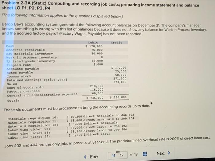  Cash 0 Problem 2-3A (Static) Computing and recording job costs; preparing