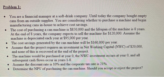  please show calculations in excel Problem 1: You are a financial