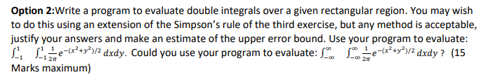 Write a C/C++ program Option 2:Write a program to evaluate double