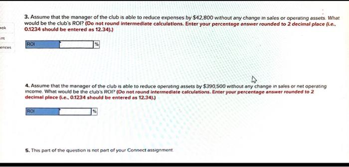 for each division using the ROI formula stated in terms of margin