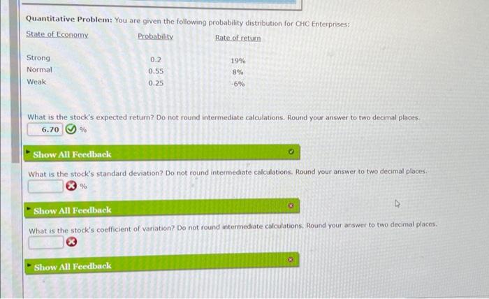 please show steps Quantitative Problem: You are given the following probability distribution