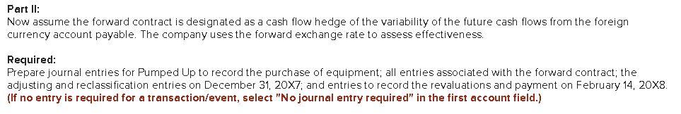 a forward rate of SFr 1= $0.45. On December 31, 20X7, the