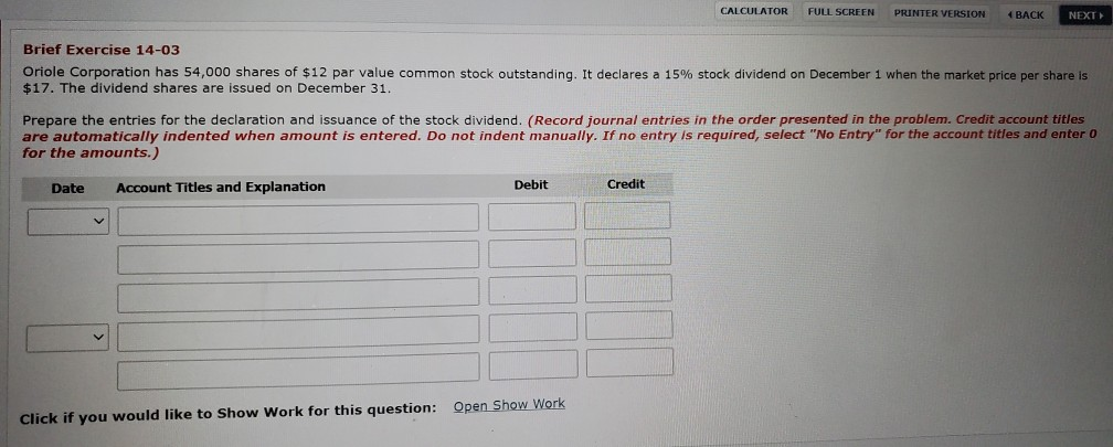  CALCULATOR FULL SCREEN PRINTER VERSION 4 BACK NEXT Brief Exercise 14-03