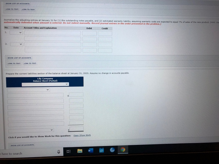 the following liability accounts. Accounts Payable $54,500 Sales Taxes Payable 7,100 Unearned