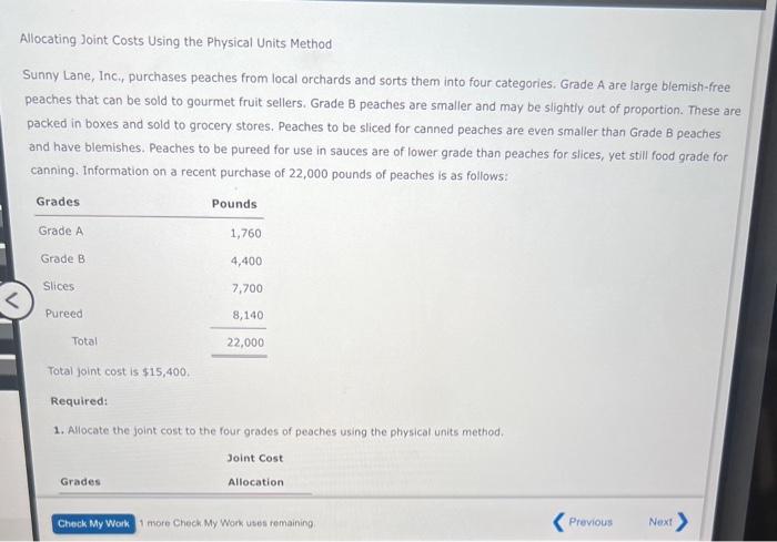  Allocating Joint Costs Using the Physical Units Method Sunny Lane, Inc,