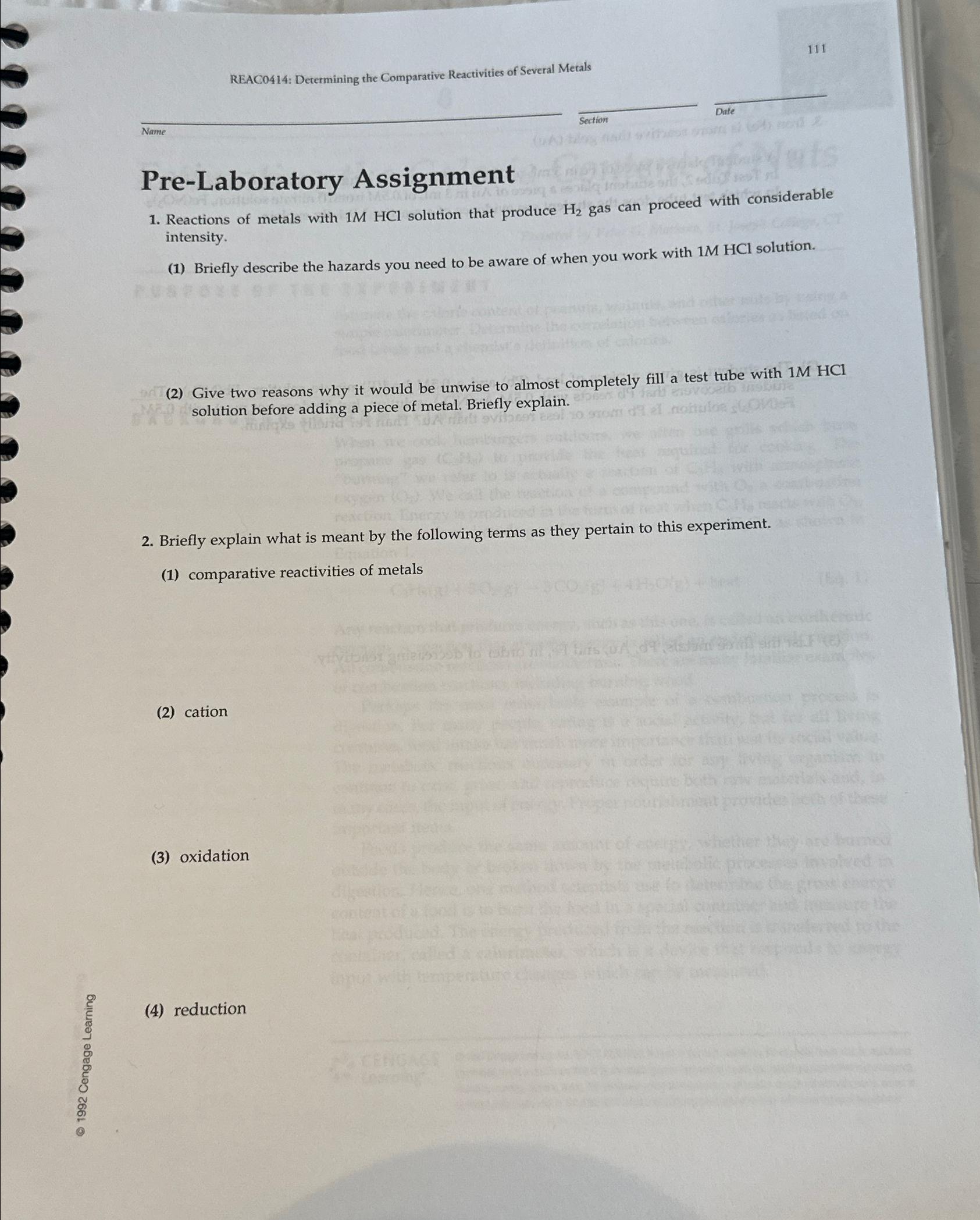  111 REAC0414: Determining the Comparative Reactivities of Several Metals Name Section