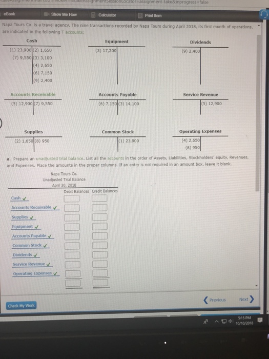  B) Based upon the unadjusted trial balance, determine the net income