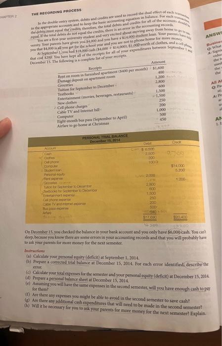  please solve questions A) to H) THE RECOADING PROCESS lo are