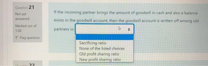 Marked out of 1.00 Flag question Dr. Cash account Cr. Realization account