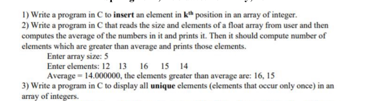  Honourable Chegg Experts, Please solve it with C programming Language.You have