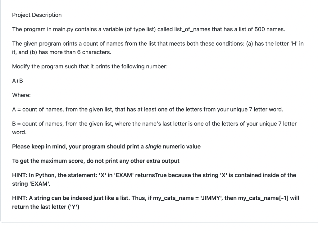  ############################################################################### # Program has a list variable named name_list that has