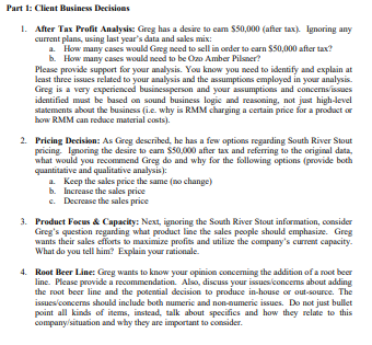 the business along with Greg. RMM began operations on January 4, 2015