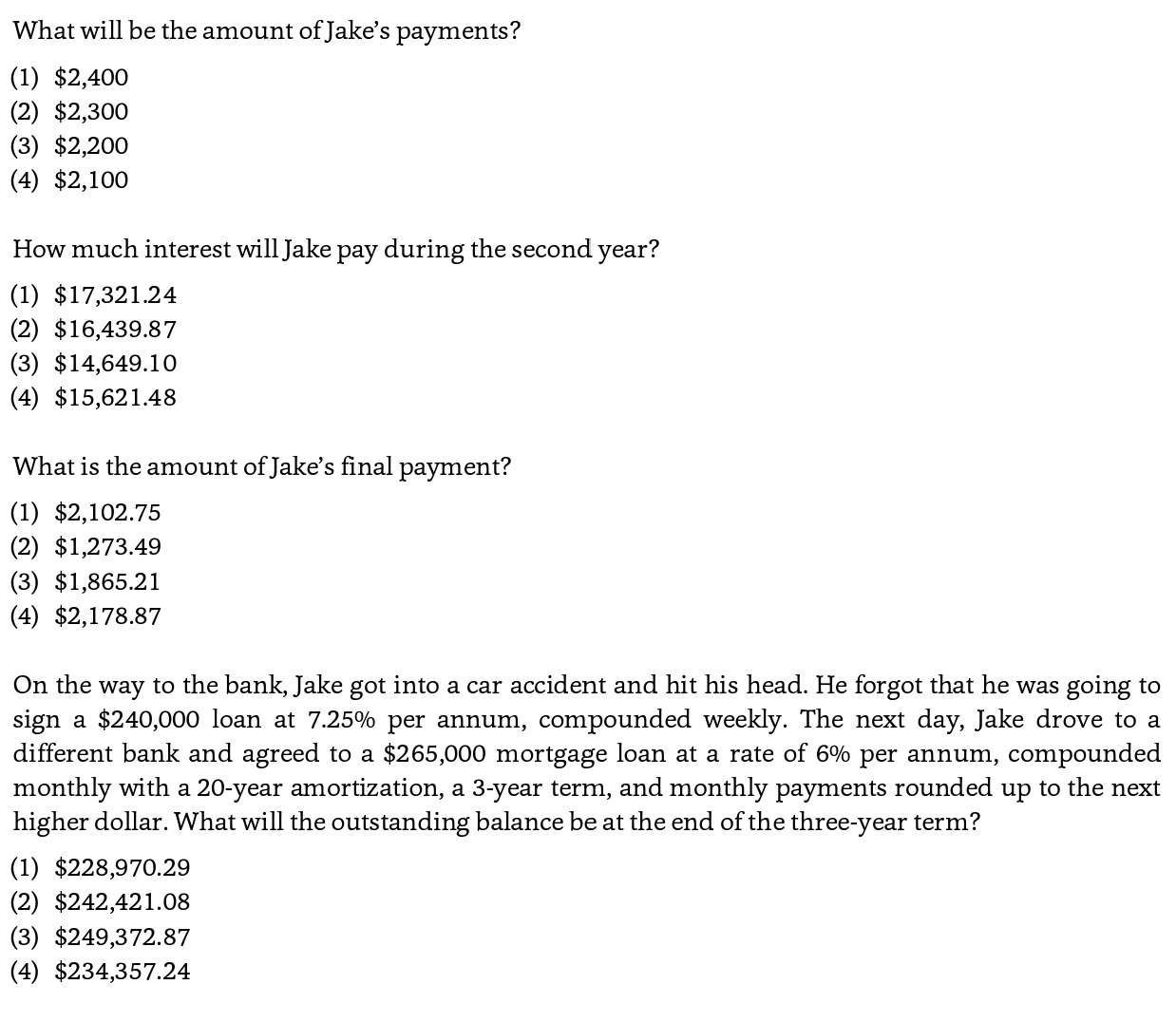 a reptile shop and naming it Jake's Snakes. The asking price is