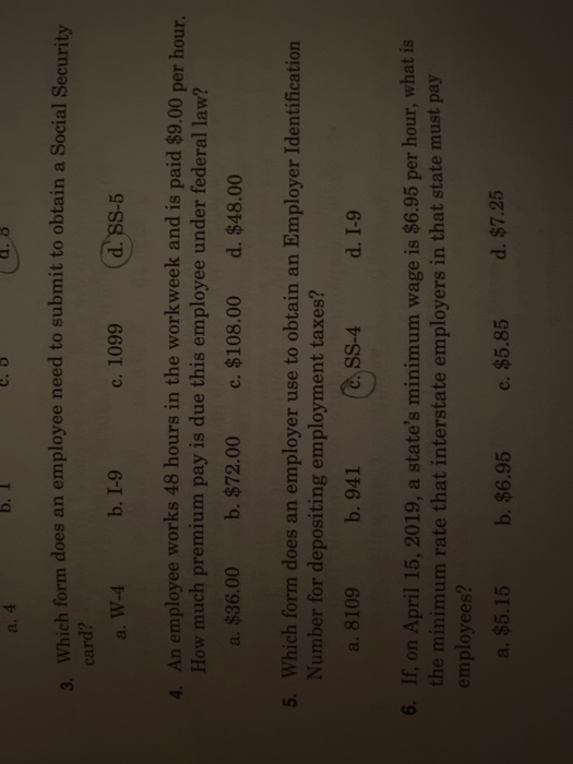  a. 4 b. I 3. Which form does an employee need