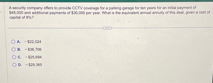  A security company offers to provide CCTV coverage for a parking