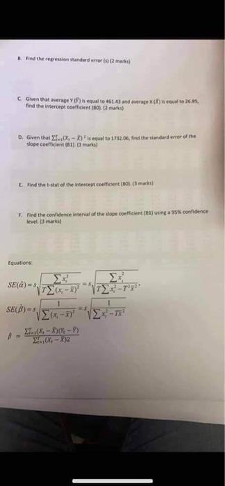  B. Find the regression standard error (s) (2 marks) C Given