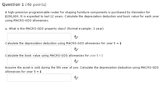  Question 1 (40 points) A high-precision programmable router for shaping furniture