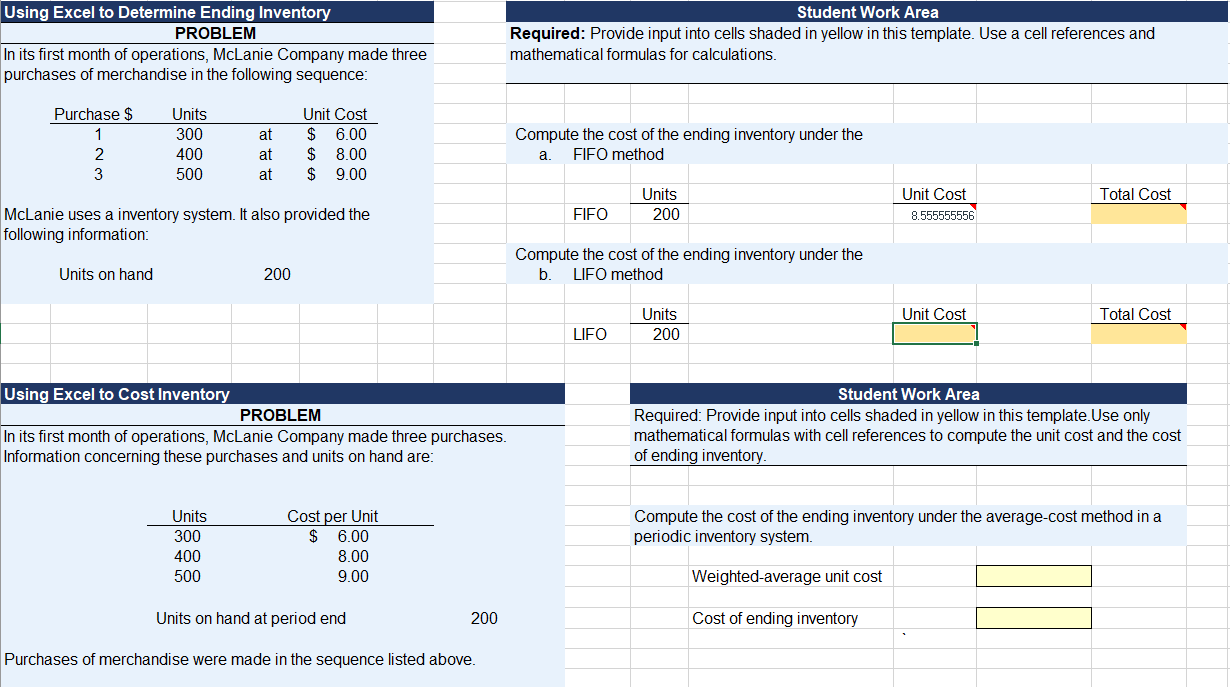  Using Excel to Determine Ending Inventory Student Work Area Required: Provide