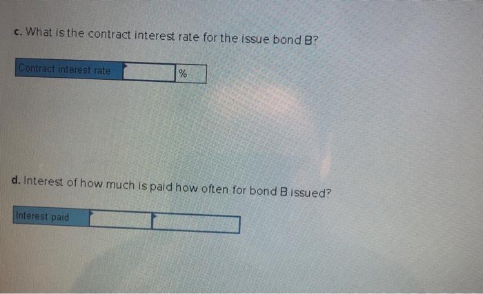 Issued at discount Issued at premium Issued at premium & discount b.