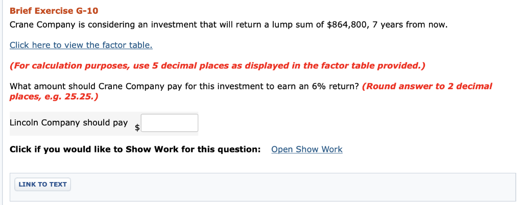 **Having trouble figuring out how to solve these, thanks** Brief Exercise G-10
