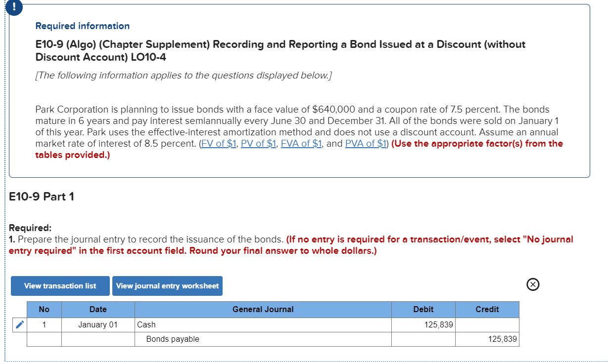  Required information E10-9 (Algo) (Chapter Supplement) Recording and Reporting a Bond