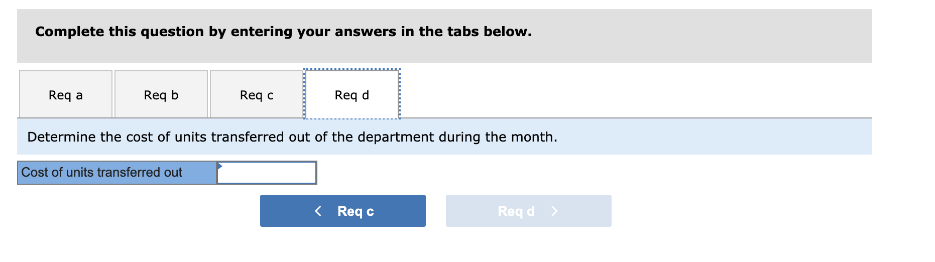 with respect to conversion Costs in the beginning inventory: Materials cost Conversion