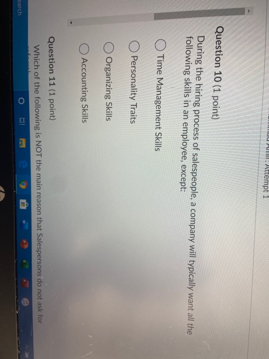  AM! Attempt 1 Question 10 (1 point) During the hiring process