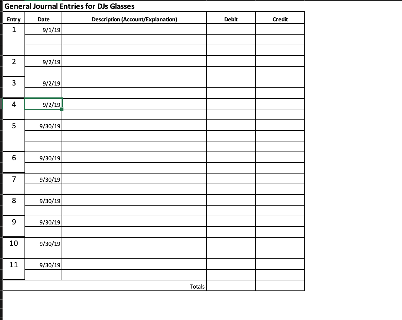 Post, and Draft Financial Statements DJ forms DJ's Glasses, Inc. and obtains