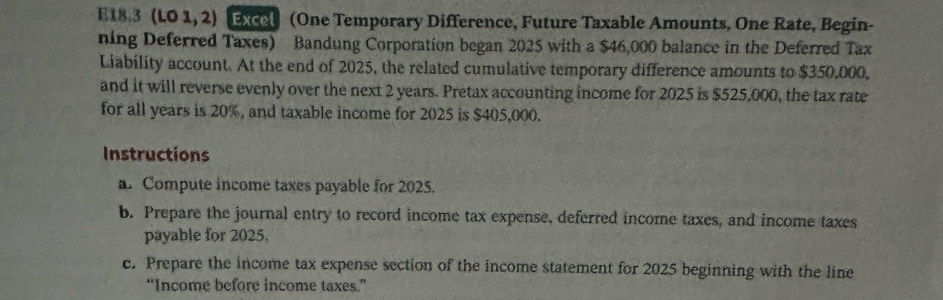  IUs 3(LO1,2) Excel (One Temporary Difference, Future Taxable Amounts, One Rate,