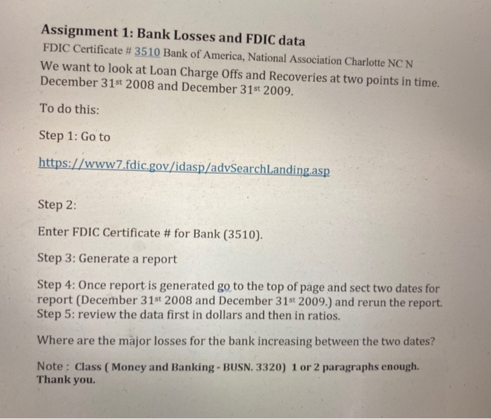  Assignment 1: Bank Losses and FDIC data FDIC Certificate # 3510
