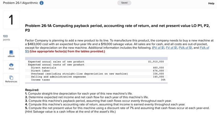  Problem 26-1 Algorithmic Saved Help Problem 26-1A Computing payback period, accounting