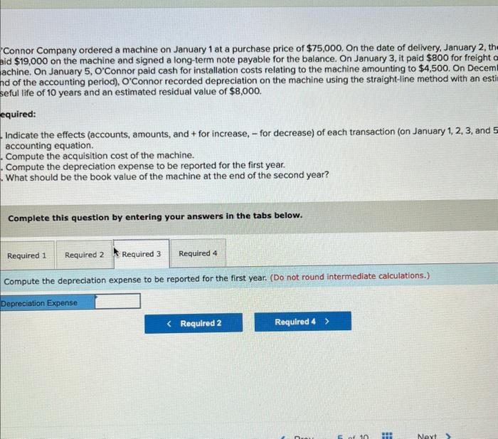 , the company paid $19,000 on the machine and signed a long-term