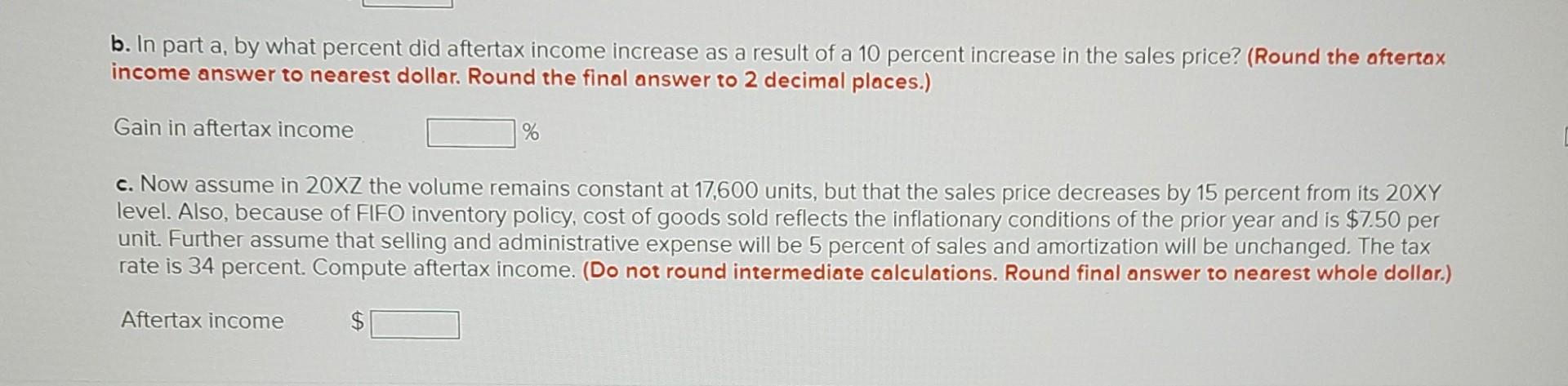 10 percent. Because of FIFO inventory policy, old inventory will still be
