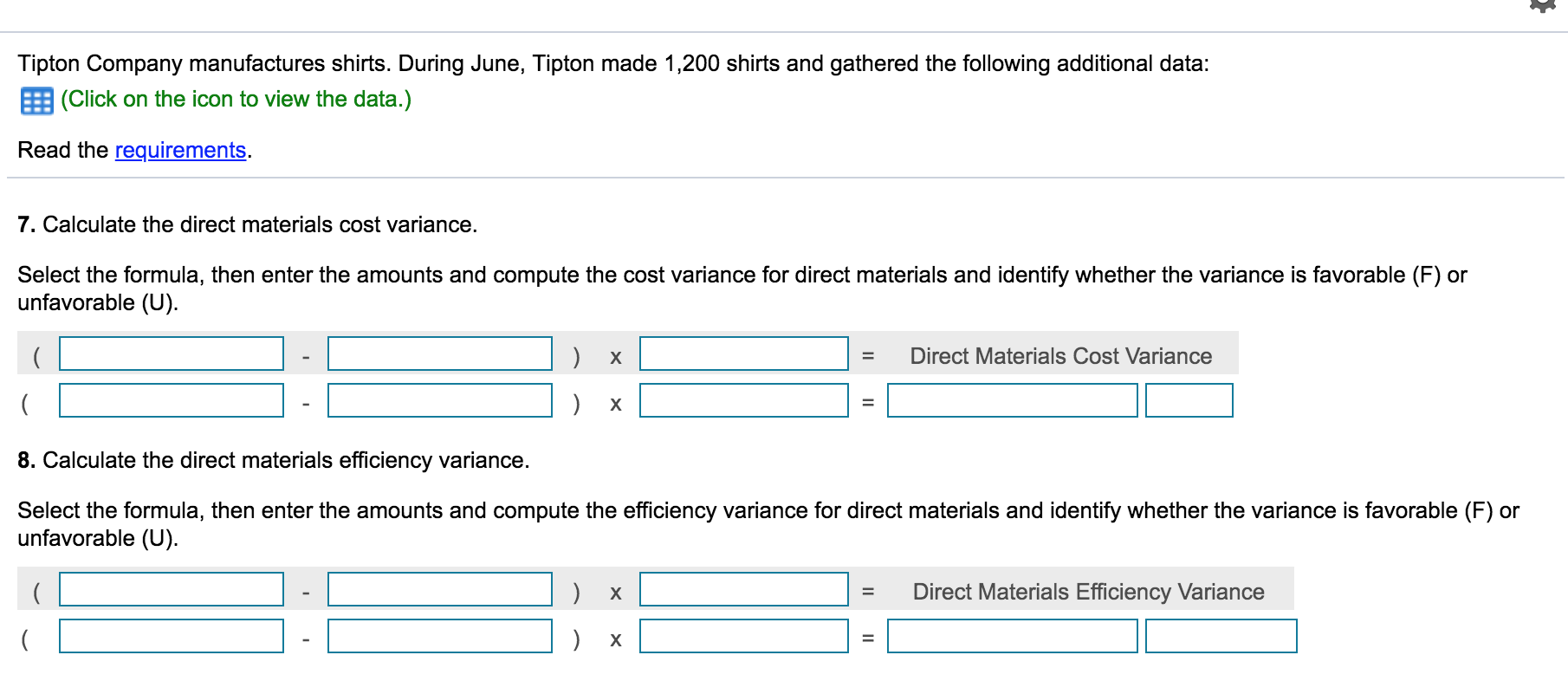 used Direct labor cost standard Direct labor efficiency standard Actual amount of