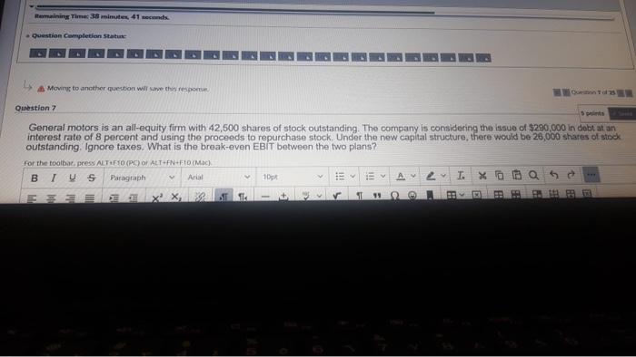  reply fast Remaining Time: 38 minutes, 41 seconds. Question Completion Status: