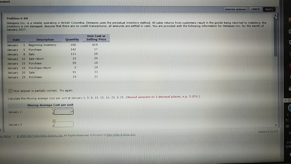  BACK PRINTER VERSION NEXT Problem 6-8A Dempsey Inc. is a retailer