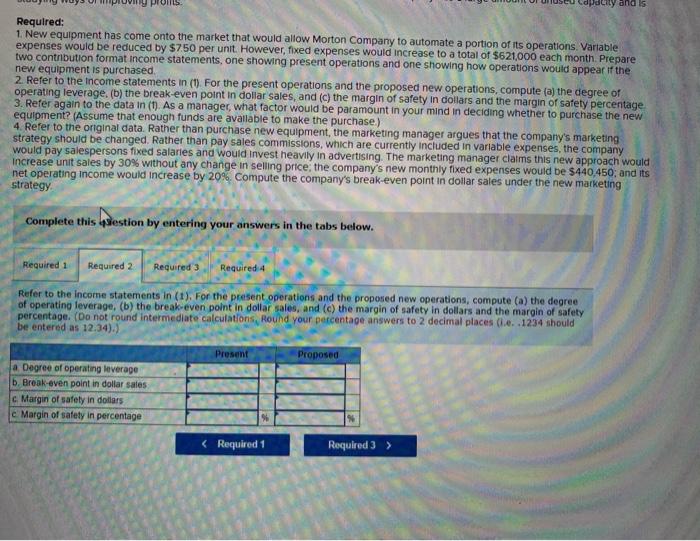 and a thorough Moton Comparys contrioution format income statement for last month