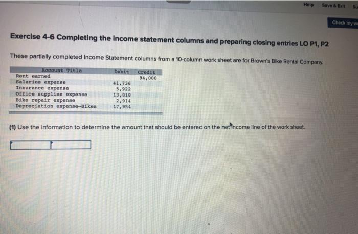  Help Save & Check my w Exercise 4-6 Completing the income