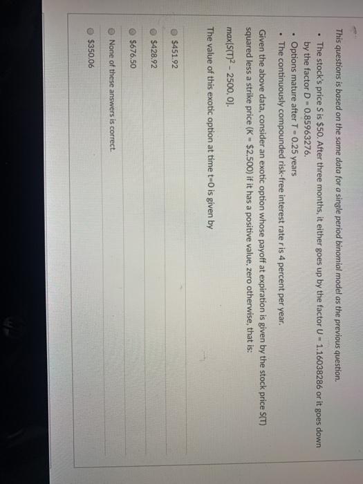  This questions is based on the same data for a single