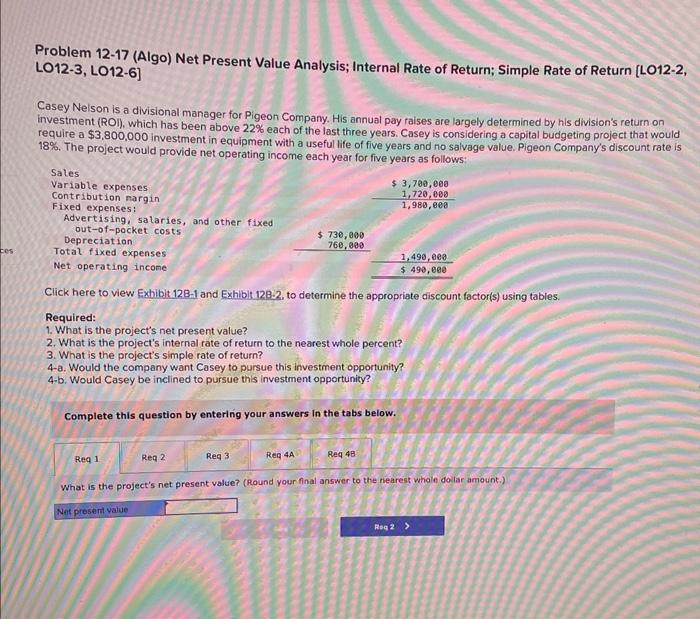  Problem 12-17 (Algo) Net Present Value Analysis; Internal Rate of Return;